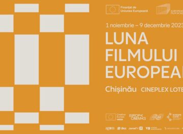 Luna Filmului European 2023 ajunge în premieră la Chișinău