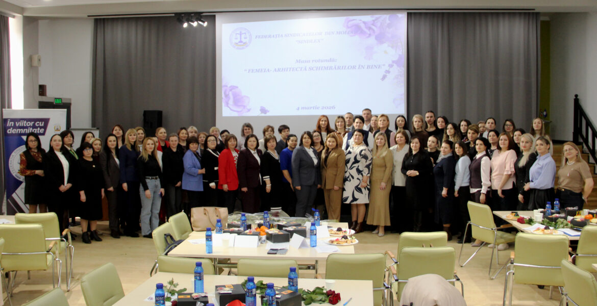 FEMEIA – ARHITECTA SCHIMBĂRILOR ÎN BINE: Consolidarea drepturilor femeilor sindicaliste din organele de forță