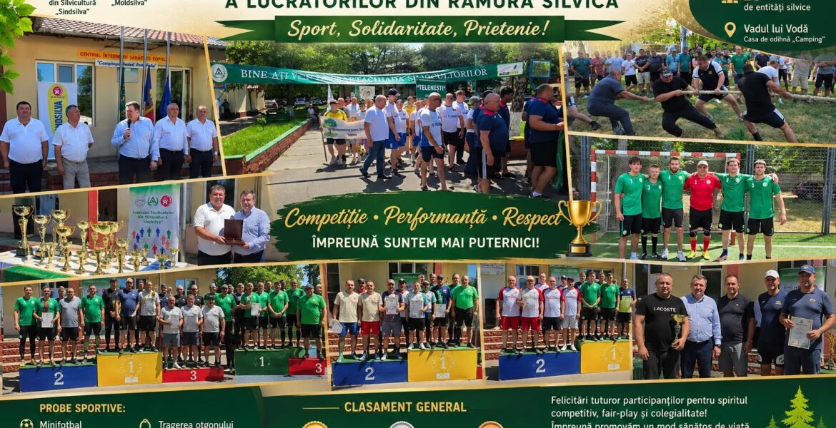Spartachiada Jubiliară XXV a lucrătorilor din ramura silvică – o sărbătoare a solidarității, performanței și spiritului de echipă
